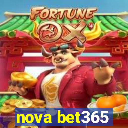 nova bet365